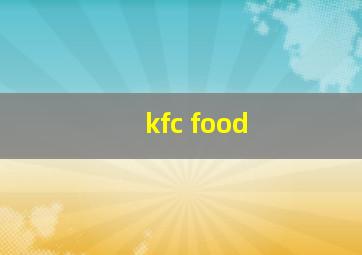 kfc food